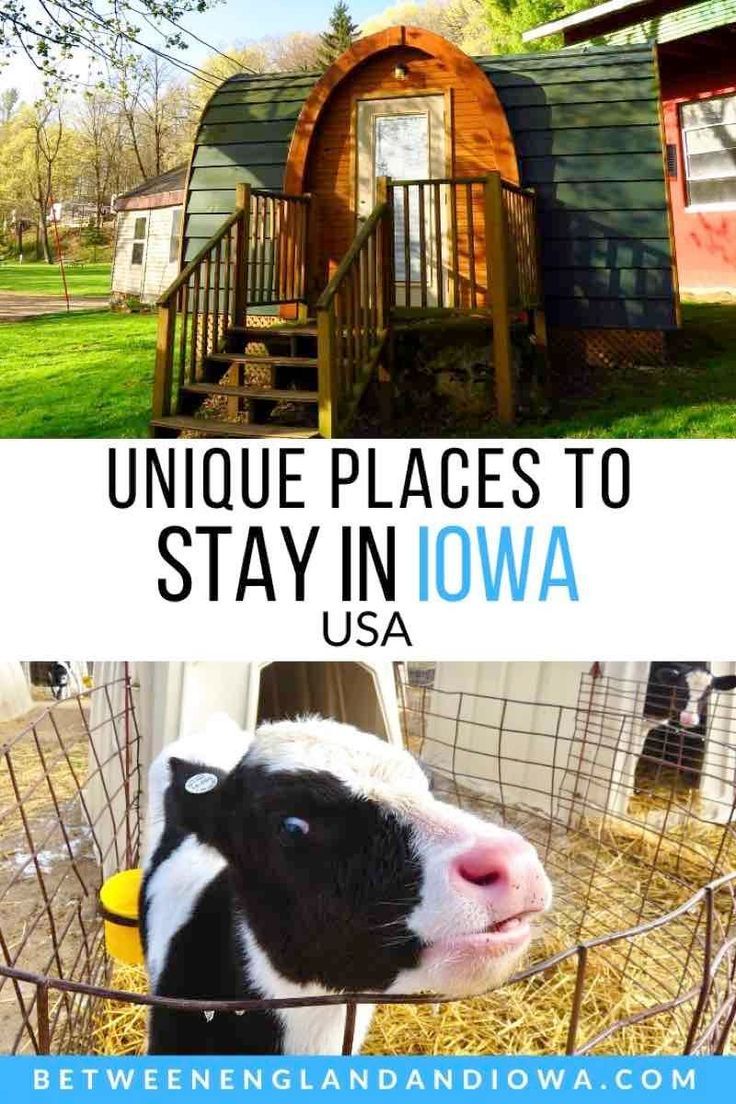 8 Unique Places To Stay In Iowa Usa This Year Iowa Travel Midwest