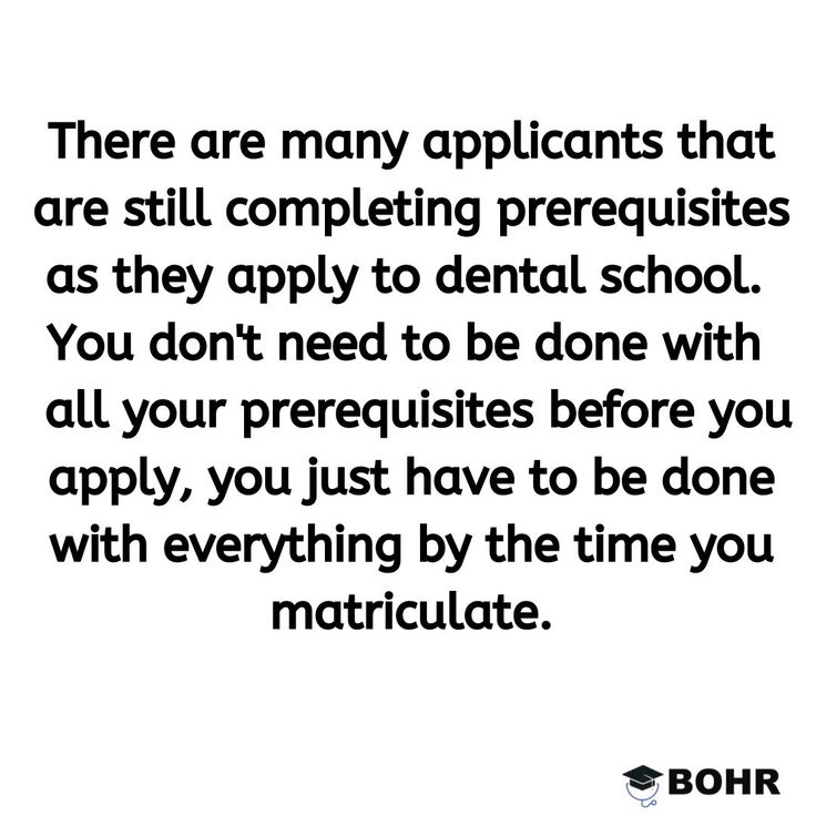 Dental School Prerequisites