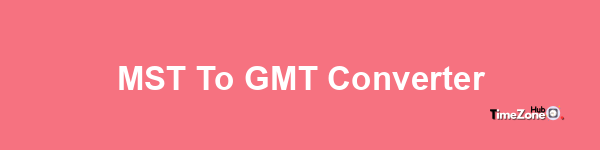 Gmt To Mst