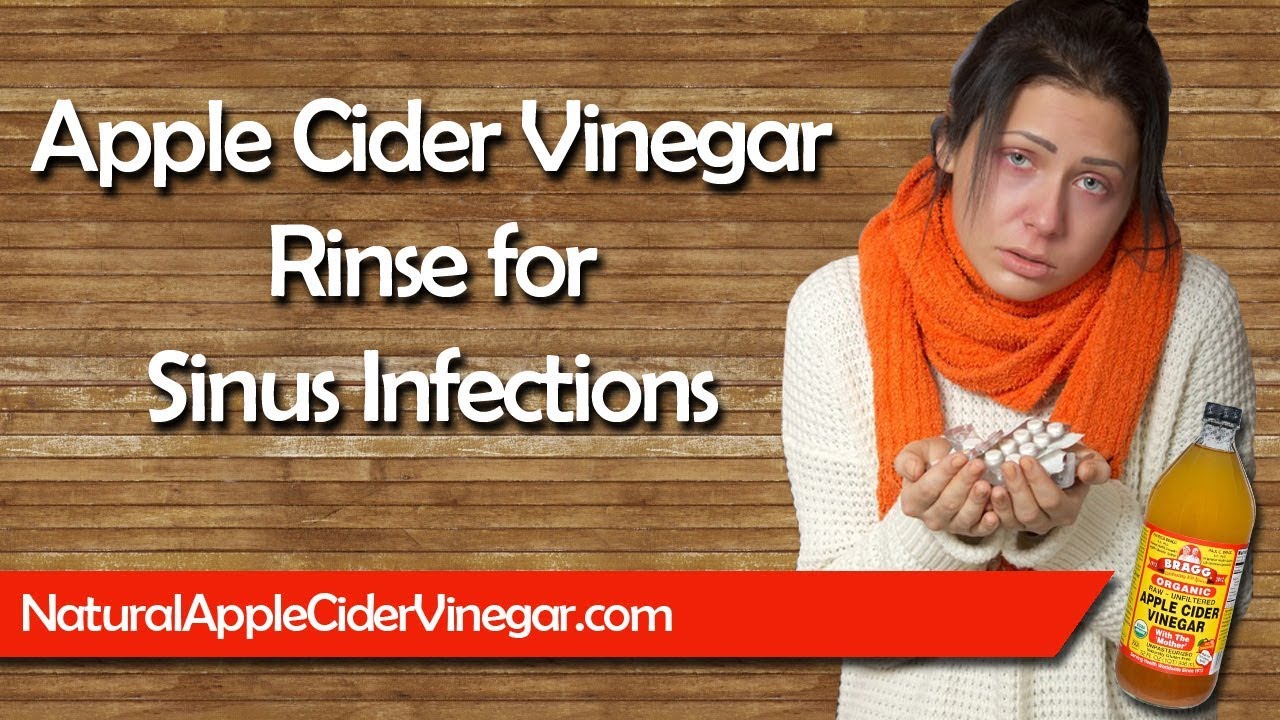 How To Quickly Relieve A Sinus Infection With An Acv Rinse Sinusitis