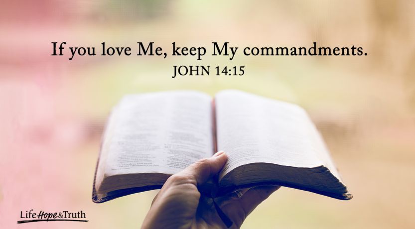 If You Love Me You Will Keep My Commandments Meaning John 14 15