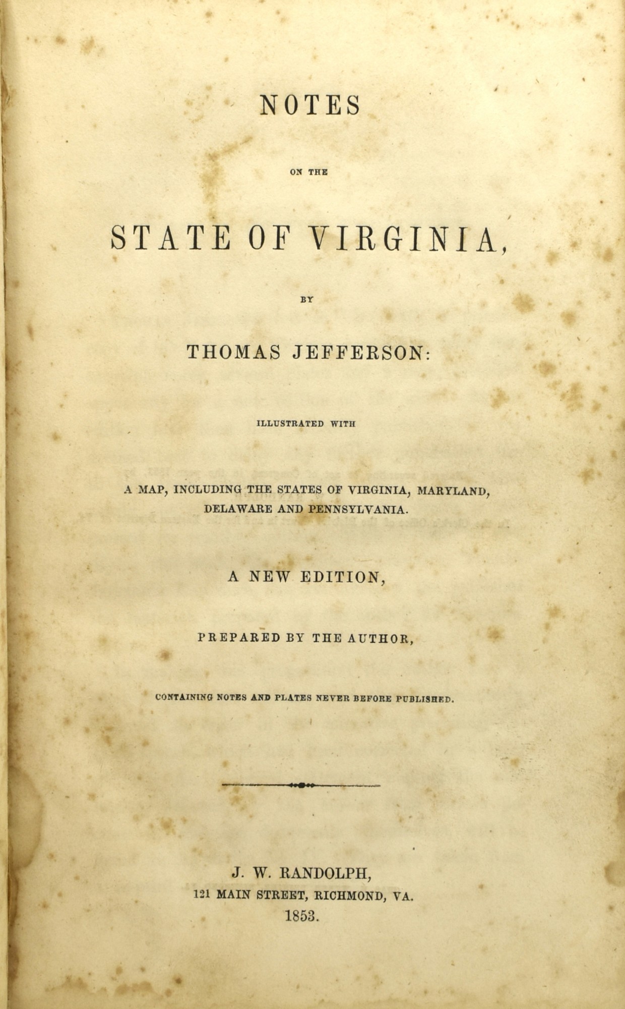 Jefferson Thomas Notes On The State Of Virginia The First English