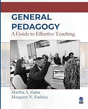 Master The Art Of Teaching: A Comprehensive Guide To Effective Pedagogy