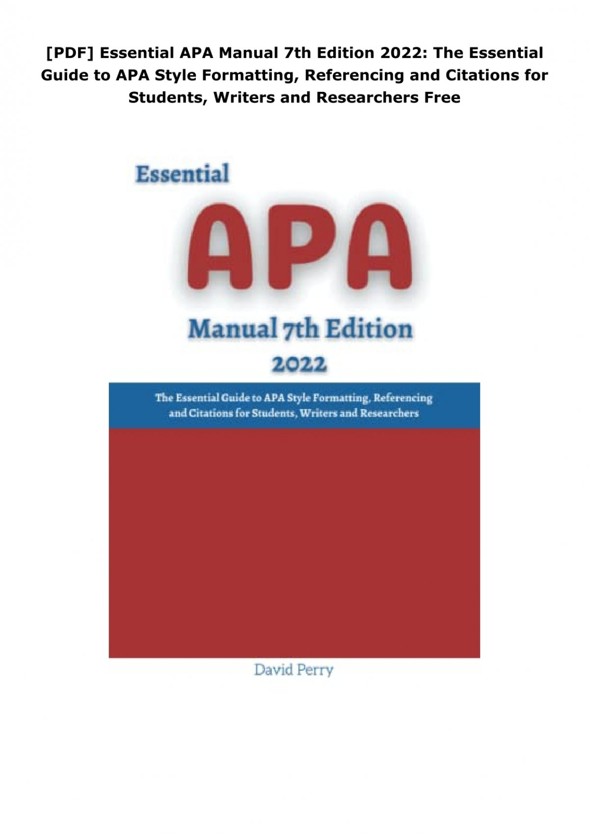 Pdf Essential Apa Manual 7Th Edition 2022 The Essential Guide To Apa