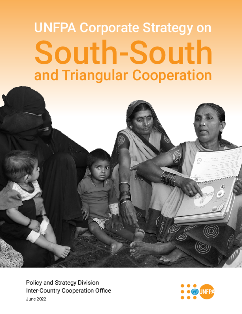 Unfpa Corporate Strategy On South South And Triangular Cooperation