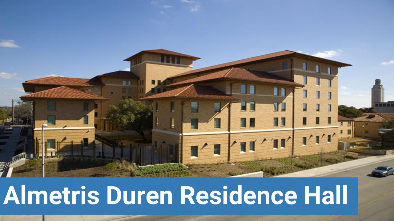 University Of Texas At Austin Almetris Duren Residence Hall Reviews