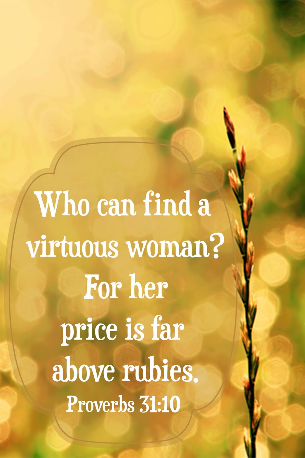 Virtuous Woman Quotes Quotesgram